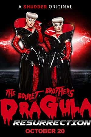 Ƽ¼ƬThe Boulet Brothers' Dragula: Resurrection(2020)-Ѹ