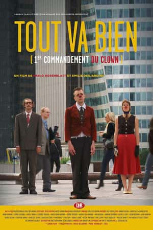 Ƽ¼ƬTout va bien - 1er commandement du clown(2013)-Ѹ