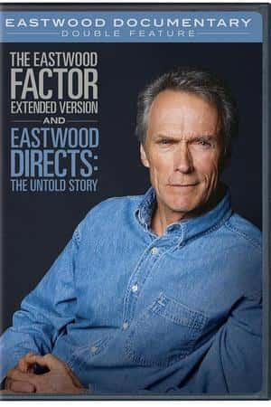 Ƽ¼ƬEastwood Directs: The Untold Story(2013)-Ѹ