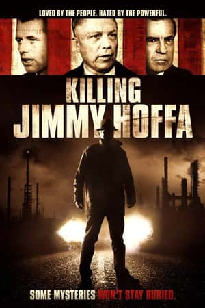 Ƽ¼Ƭ׻֮(2014)Killing Jimmy Hoffa-Ѹ