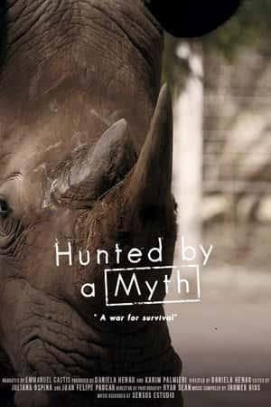 Ƽ¼ƬHunted by a Myth(2017)-Ѹ