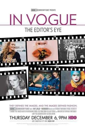 Ƽ¼Ƭʱб༭ۡ(2012)In Vogue: The Editor's Eye-Ѹ