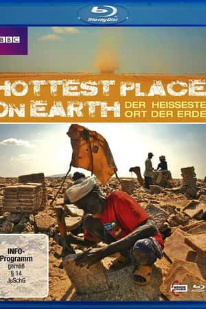 Ƽ¼Ƭȵĵط(2009)The Hottest Place on Earth-Ѹ