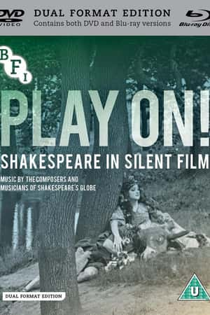 Ƽ¼ƬݣĬƬеɯʿǡ(2016)Play On! Shakespeare in Silent Cinema-Ѹ