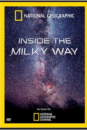 Ƽ¼ƬҵƵ߽ӡ(2010)ҵ : Inside the Milky Way-Ѹ