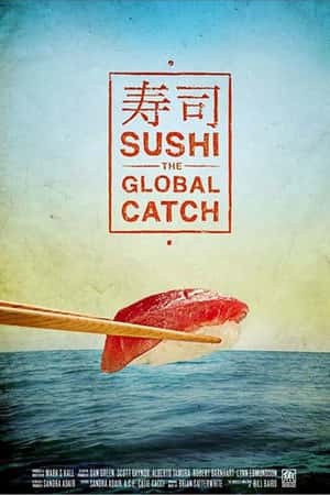 Ƽ¼Ƭ˾ȫ(2011)Sushi: The Global Catch-Ѹ