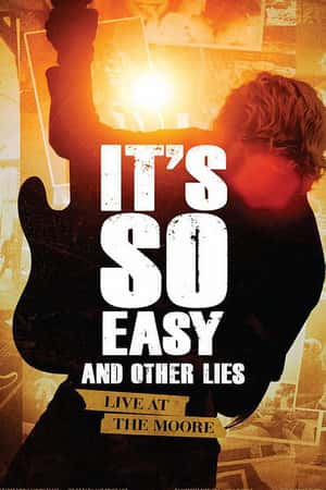 Ƽ¼ƬIts So Easy and Other Lies(2016)-Ѹ