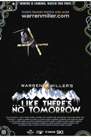 Ƽ¼ƬLike There's No Tomorrow(2011)-Ѹ