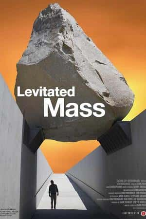 Ƽ¼Ƭʯ(2013)Levitated Mass: The Story of Michael Heizer's Monolithic Sculpture-Ѹ