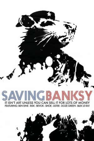 Ƽ¼ƬȰ˹(2016)Saving Banksy-Ѹ