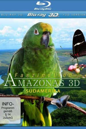 Ƽ¼Ƭѷ(2012)Faszination Amazonas 3D-Ѹ