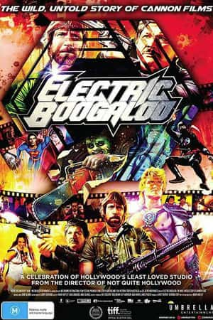 Ƽ¼ƬӲ裺ũӰĿҰ¡(2012)Electric Boogaloo: The Wild, Untold Story of Cannon Films-Ѹ