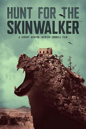 Ƽ¼Ƭ׷Ƥߡ(2018)Hunt For The Skinwalker-Ѹ