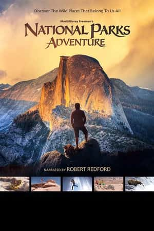 Ƽ¼ƬҰ֮ҹ԰̽ա(2016)National Parks Adventure-Ѹ