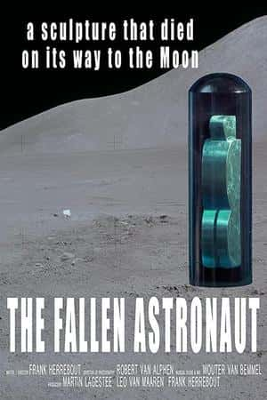 Ƽ¼ƬThe Fallen Astronaut(2020)-Ѹ