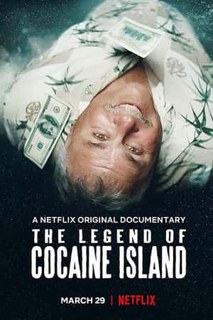 Ƽ¼Ƭɿ򵺵Ĵ˵(2018)The Legend of Cocaine Island-Ѹ