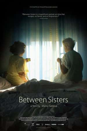 Ƽ¼Ƭ֮䡷(2016)Between Sisters-Ѹ