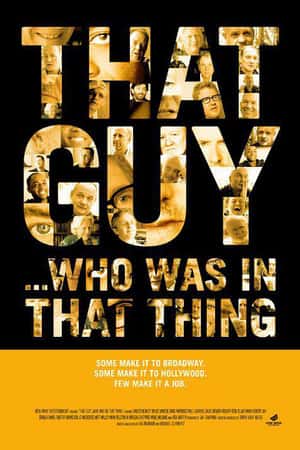 Ƽ¼ƬThat Guy Who Was in That Thing(2012)-Ѹ