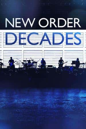 Ƽ¼ƬNew Order: Decades(2018)-Ѹ