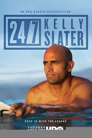 Ƽ¼Ƭ24/7: Kelly Slater(2019)-Ѹ