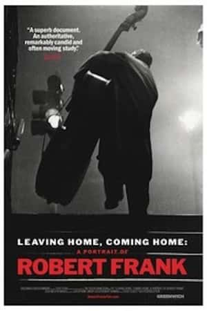 Ƽ¼Ƭңؼң޲ظ˵Ф(2005)Leaving Home, Coming Home: A Portrait of Robert Frank-Ѹ