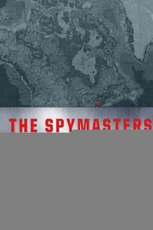 Ƽ¼ƬThe Spymasters: CIA in the Crosshairs(2015)-Ѹ