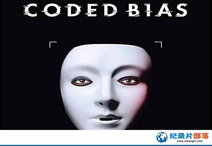 ¼Ƭ Coded Bias-