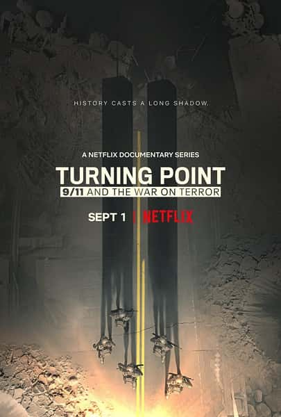 [Netflix] ת۵㣺911뷴ս / Turning Point: 9/11 and the War on Terror-Ѹ