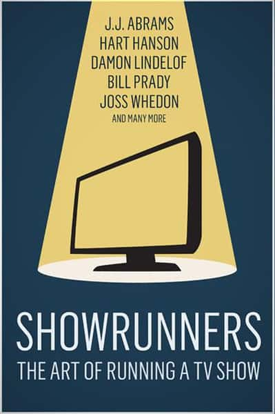 PBS纪录片《美剧大佬 Showrunners: The Art of Running a TV Show》全集[720P][有字幕][网盘]