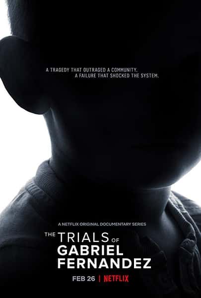 Netflix纪录片《盖布瑞案：消逝的小生命 第一季 / The Trials of Gabriel Fernandez Season 1 》全集-高清完整版网盘迅雷下载