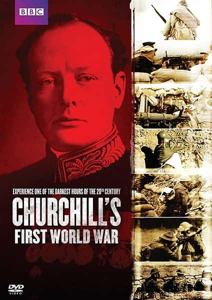 BBC纪录片《丘吉尔的一战 Churchill's First World War》全集[720P][有字幕][网盘]