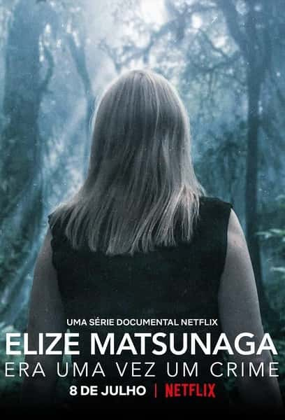 [Netflix] ͯ뷣 / Elize Matsunaga: Once Upon a Crime-Ѹ