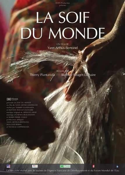 纪录片《干渴的世界 / La soif du monde》全集-高清完整版网盘迅雷下载