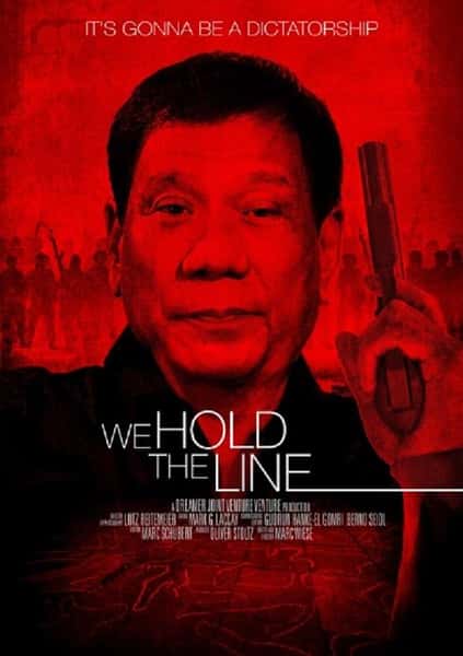纪录片《菲律宾的杀人执照 / We Hold The Line》全集-高清完整版网盘迅雷下载