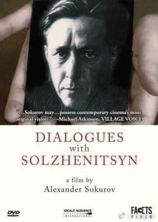 纪录片《对话索尔仁尼琴 / The Dialogues with Solzhenitsyn / Uzel》全集-高清完整版网盘迅雷下载