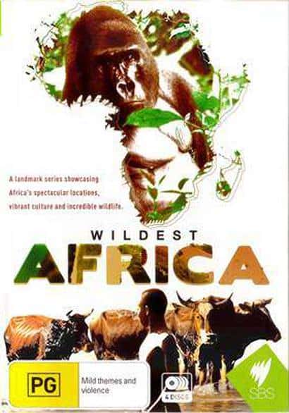 纪录片《狂野非洲 / Wildest Africa》全集-高清完整版网盘迅雷下载