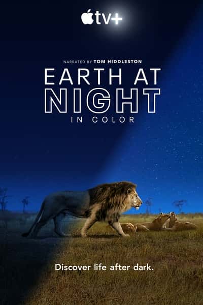 纪录片《夜色中的地球 / Earth at Night in Color》全集-高清完整版网盘迅雷下载