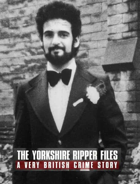 纪录片《约克郡开膛手 The Yorkshire Ripper Files: A Very British Crime》全集[720P][有字幕][网盘]