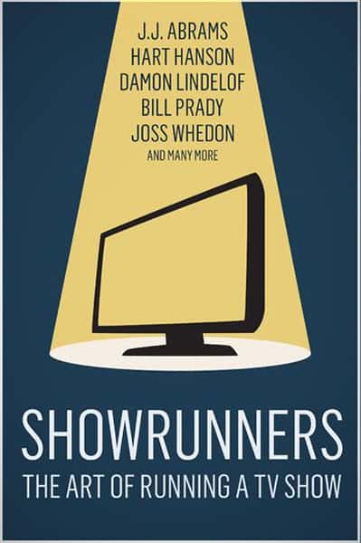 纪录片《美剧大佬 / Showrunners: The Art of Running a TV Show》全集-高清完整版网盘迅雷下载