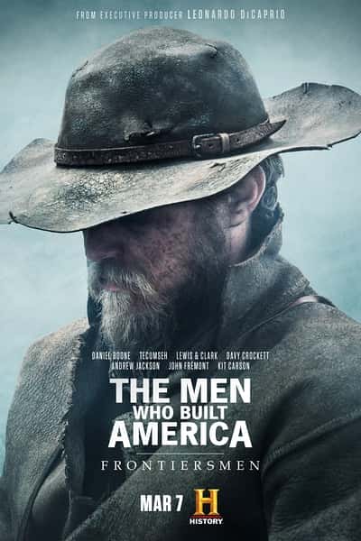 纪录片《美国商业大亨传奇：拓荒者 / the Men Who Built America-Frontiersmen》全集-高清完整版网盘迅雷下载