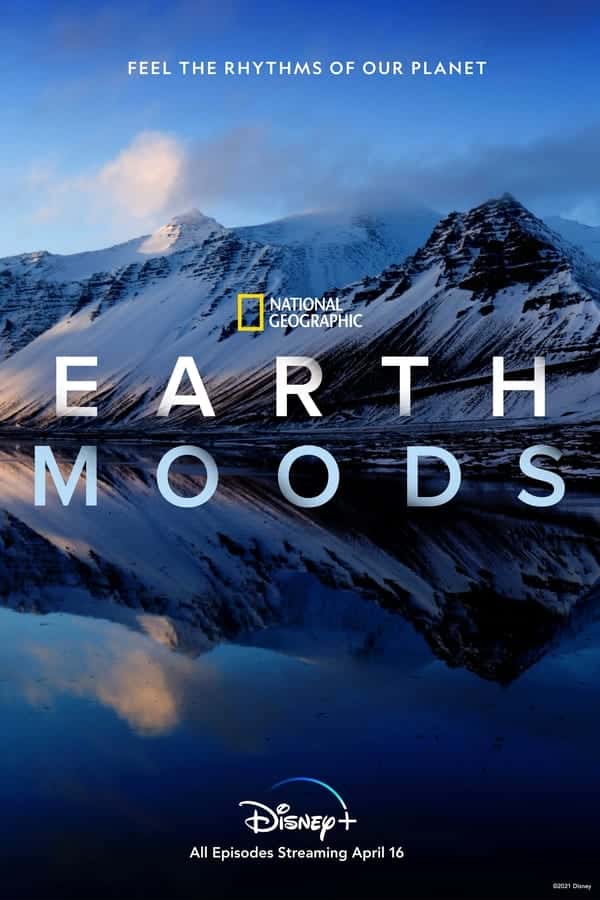 纪录片《大地的情绪 / Earth Moods / 意境地球》全集-高清完整版网盘迅雷下载