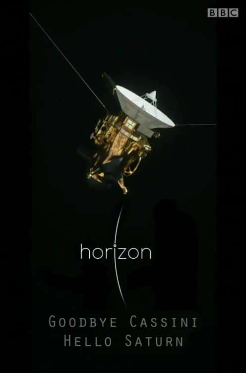 [BBC] ټ   /  Horizon: Goodbye Cassini - Hello Saturn-Ѹ