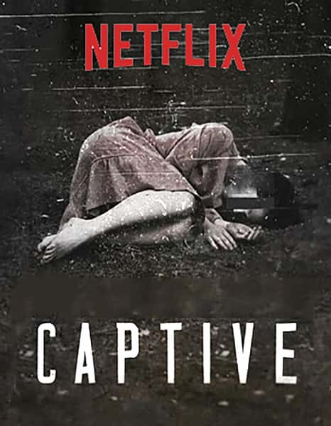 [Netflix]  / Captive-Ѹ