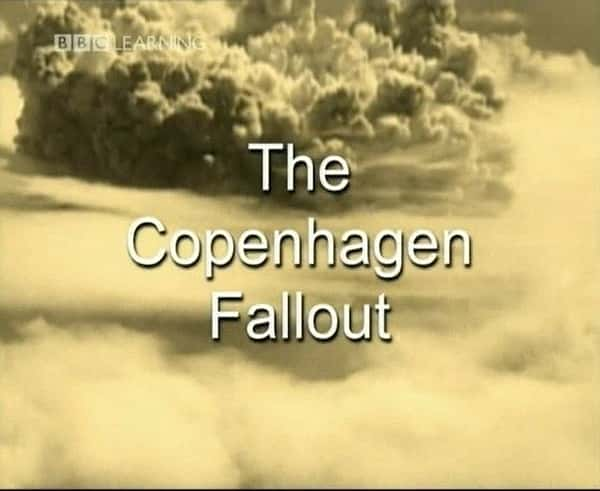 [BBC] 哥本哈根的余烬 / The Copenhagen Fallout-纪录片资源1080P/720P/360P高清标清网盘迅雷下载