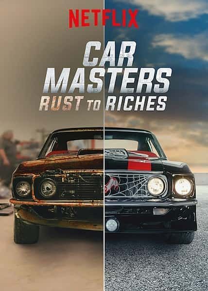 [Netflix] 改车大师：化腐朽为神奇 第三季 / Car Masters: Rust to Riches Season 3-纪录片资源1080P/720P/360P高清标清网盘迅雷下载