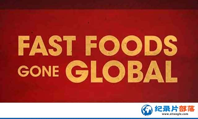 ̽Ƶʳ¼Ƭʳ Fast Foods Gone Global1-Ѹ