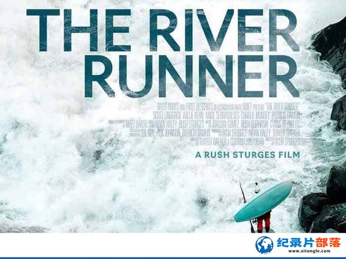 ˶¼Ƭ The River Runnerȫ1 -Ѹ