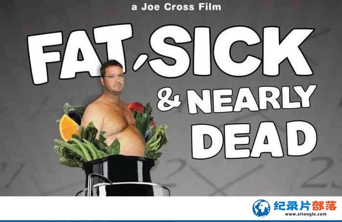 ʽ¼Ƭӵļ֮ Fat, Sick &amp; Nearly Dead1 -Ѹ