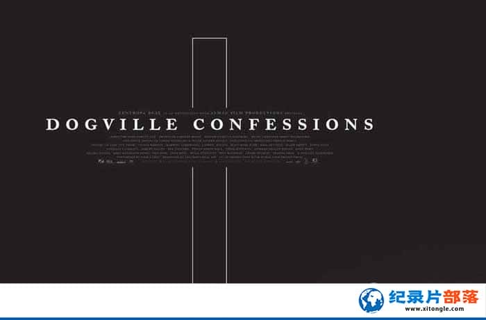 ӰĻ¼Ƭĸ Dogville Confessionsȫ1 -Ѹ