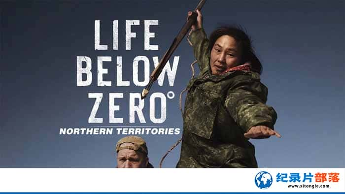 ¼Ƭµ  Life Below Zero Northern Territories-